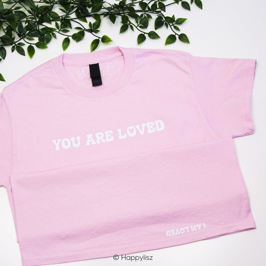 You Are Loved - T-Shirt - Pink